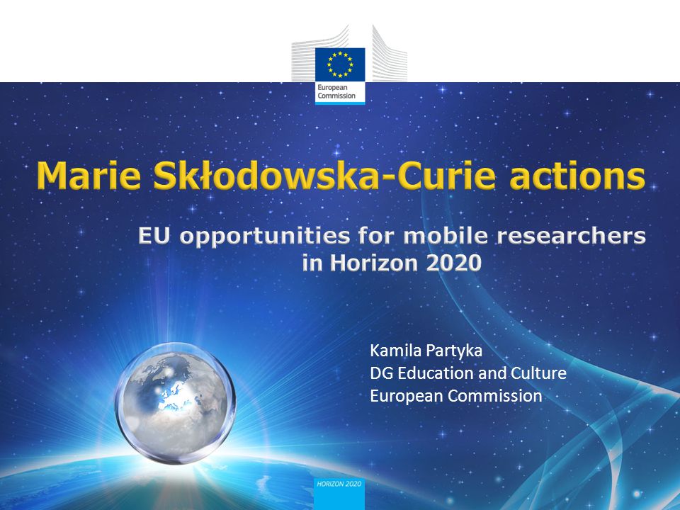 Kamila Partyka DG Education and Culture European Commission