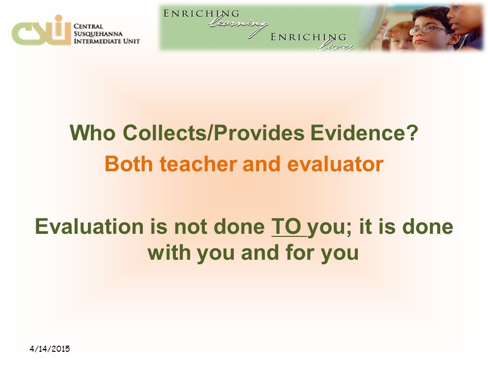 Who Collects/Provides Evidence.