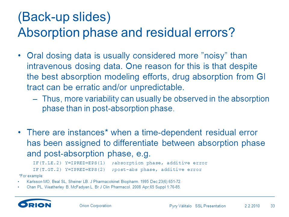 Orion Corporation (Back-up slides) Absorption phase and residual errors.