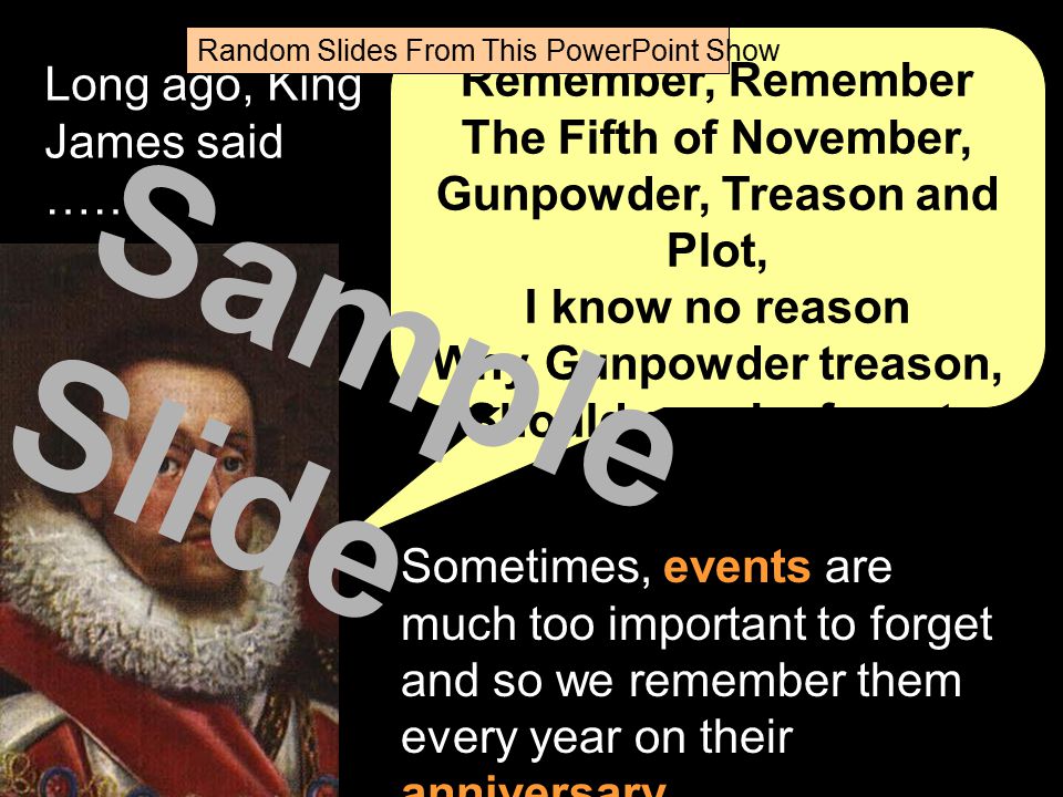 Random Slides From This PowerPoint Show What do we mean by remembering Sample Slide