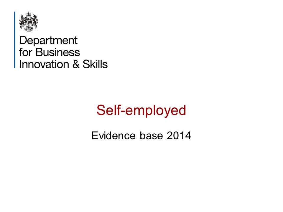 Self-employed Evidence base 2014