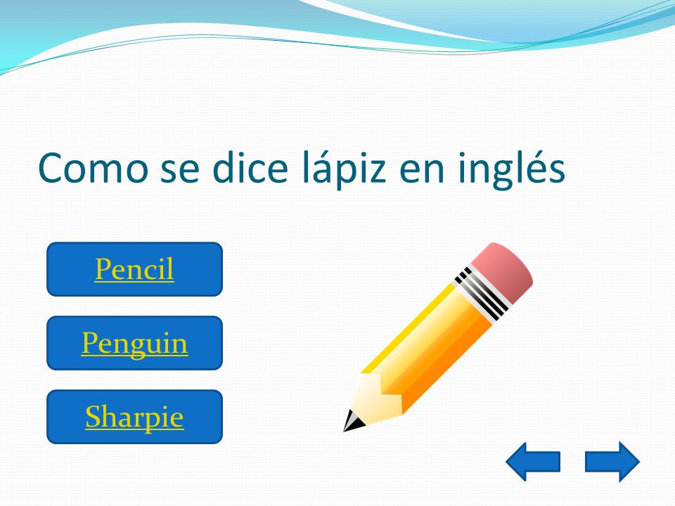 Por: Yeider Correa Ramírez 9°1. Como se dice lápiz en inglés Pencil Penguin  Sharpie. - ppt download