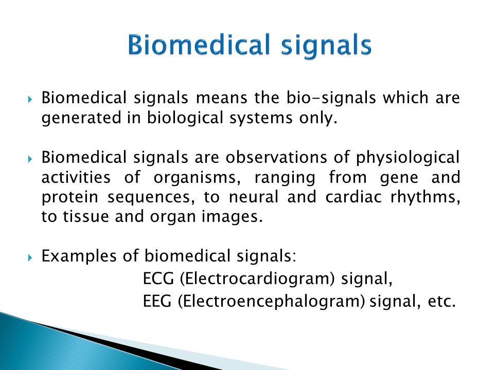 Dr. Emad Taleb. All types of biomedical systems either generate the ...