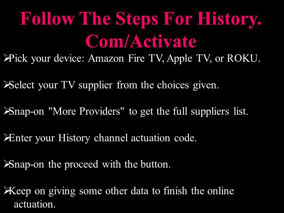 How to activate history channel on roku history com activate ppt