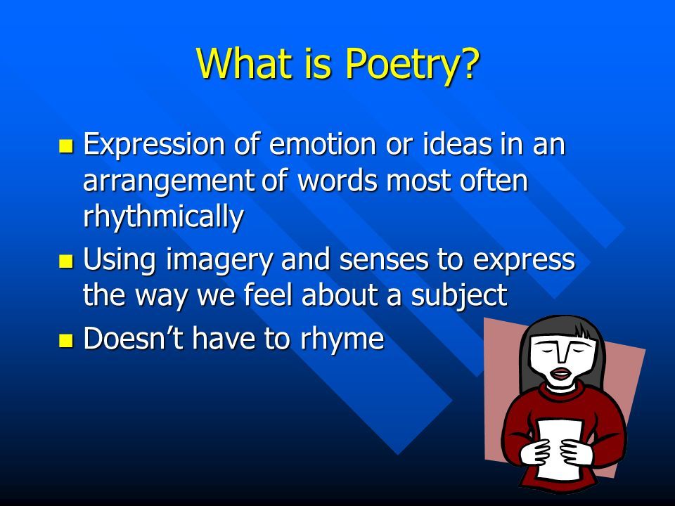 Elements of Poetry. What is Poetry? Expression of emotion or ideas in ...