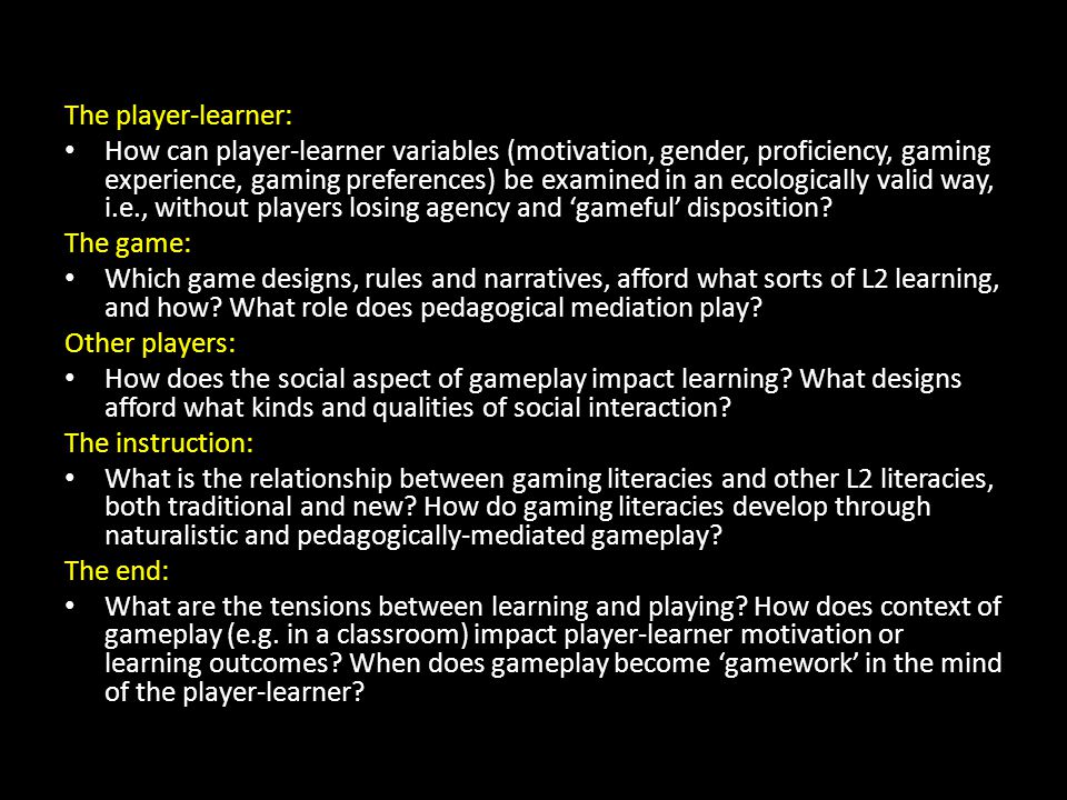 The player-learner: How can player-learner variables (motivation, gender, proficiency, gaming experience, gaming preferences) be examined in an ecologically valid way, i.e., without players losing agency and ‘gameful’ disposition.
