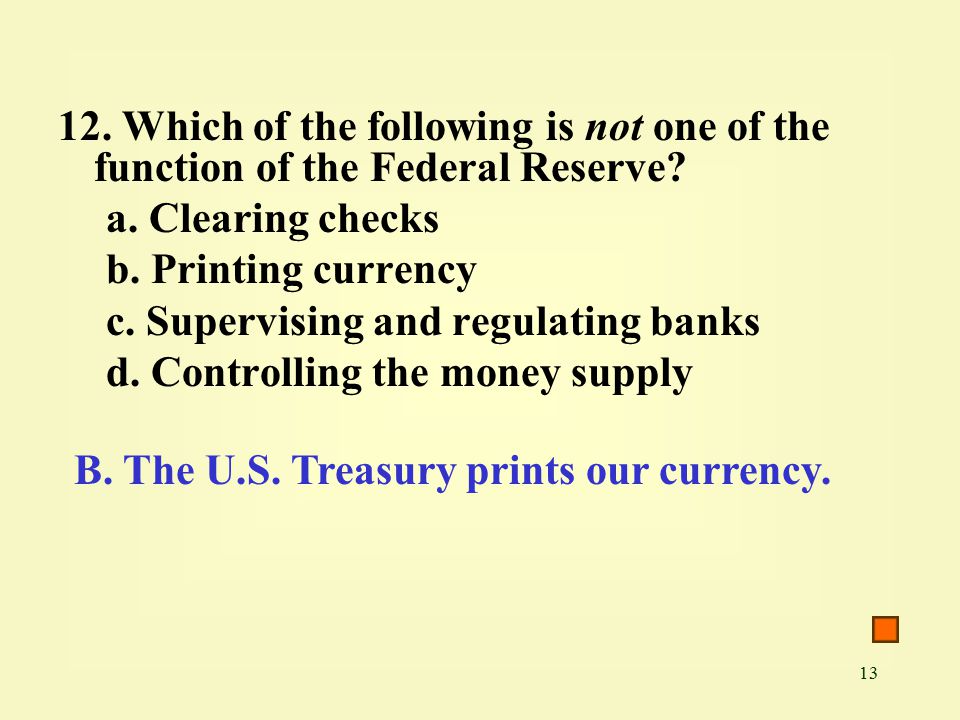 Which of the following is not one of the function of the Federal Reserve.