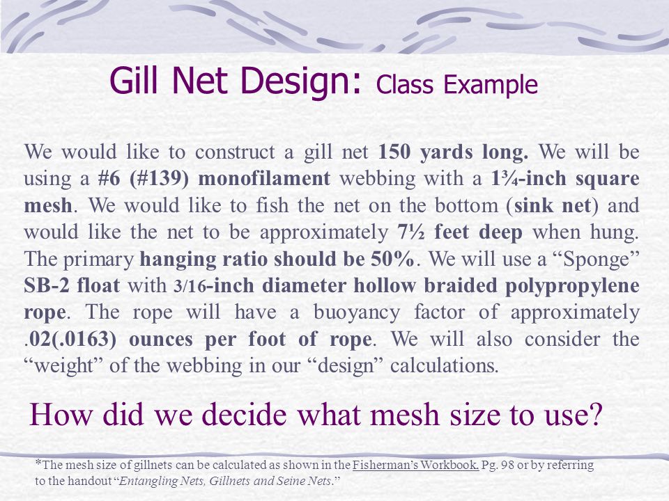 Calculating Hanging Ratio for gill nets - Definition and Explanation 