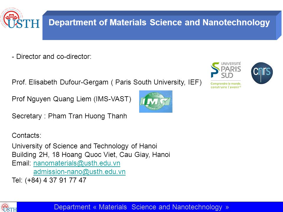 Department of Materials Science and Nanotechnology - Director and co-director: Prof.