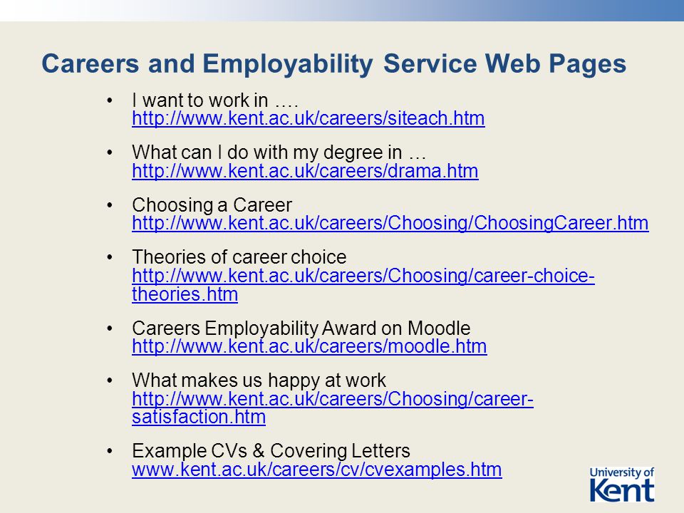 Careers and Employability Service Web Pages I want to work in ….