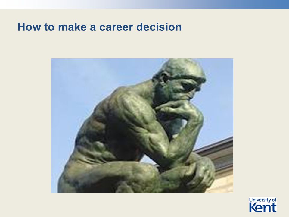 How to make a career decision