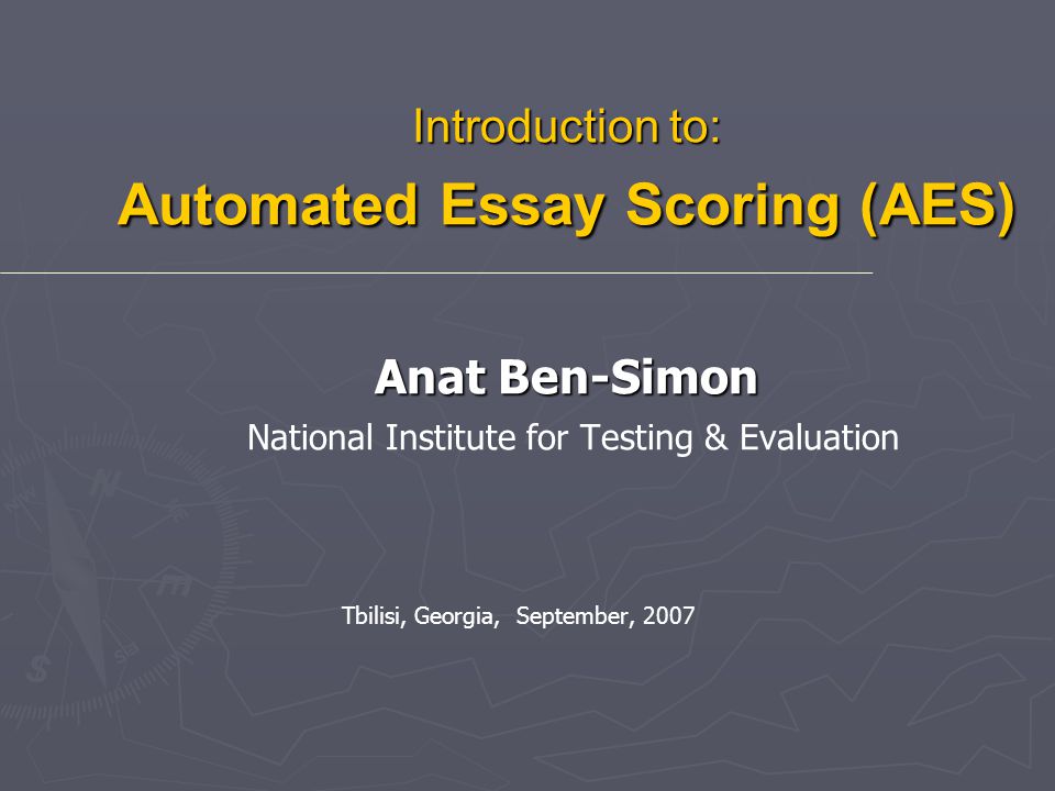 introduction to automated essay scoring aes anat ben automated essay scoring