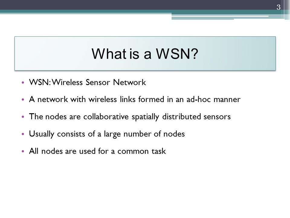 What is a WSN.