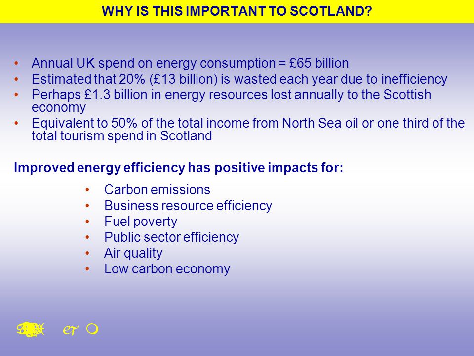 WHY IS THIS IMPORTANT TO SCOTLAND.