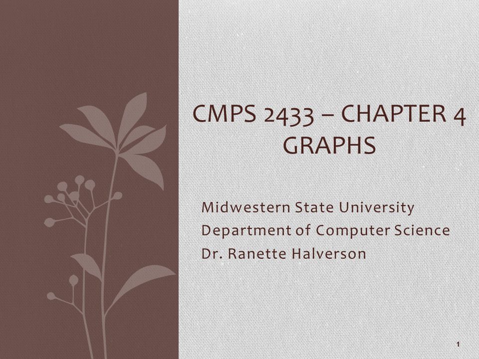 Midwestern State University Department of Computer Science Dr.