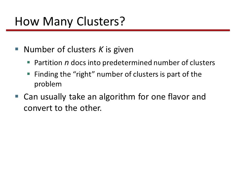 How Many Clusters.