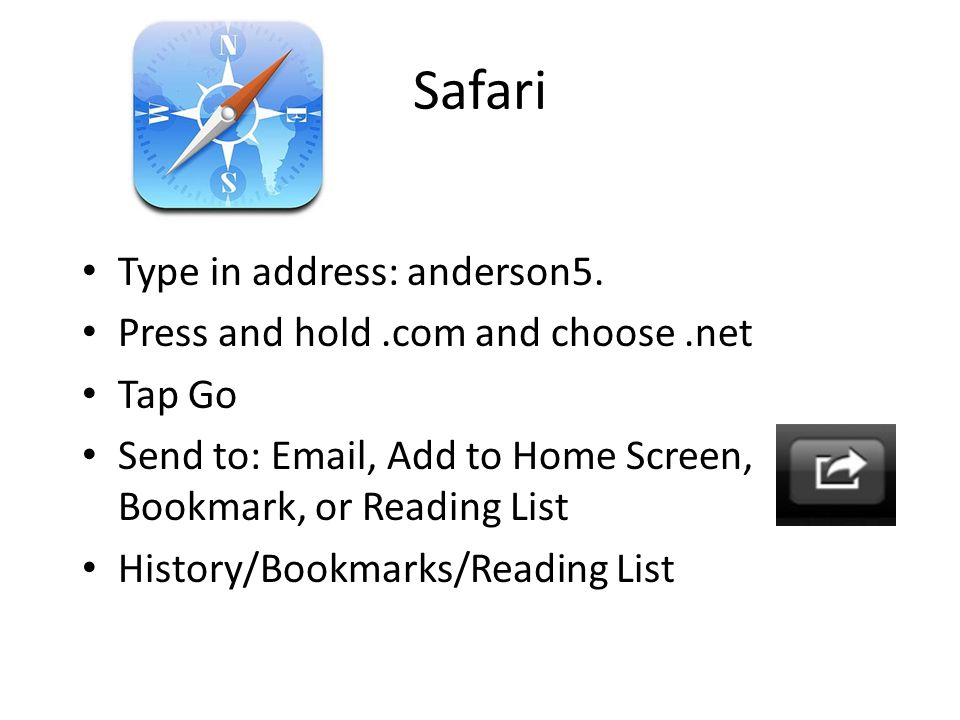 Safari Type in address: anderson5.