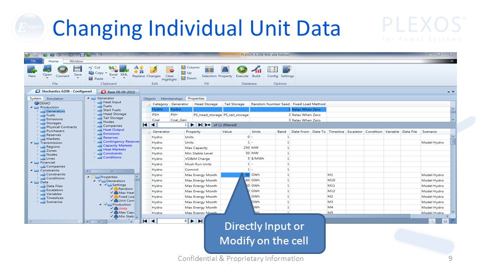 Changing Individual Unit Data Confidential & Proprietary Information9 Directly Input or Modify on the cell
