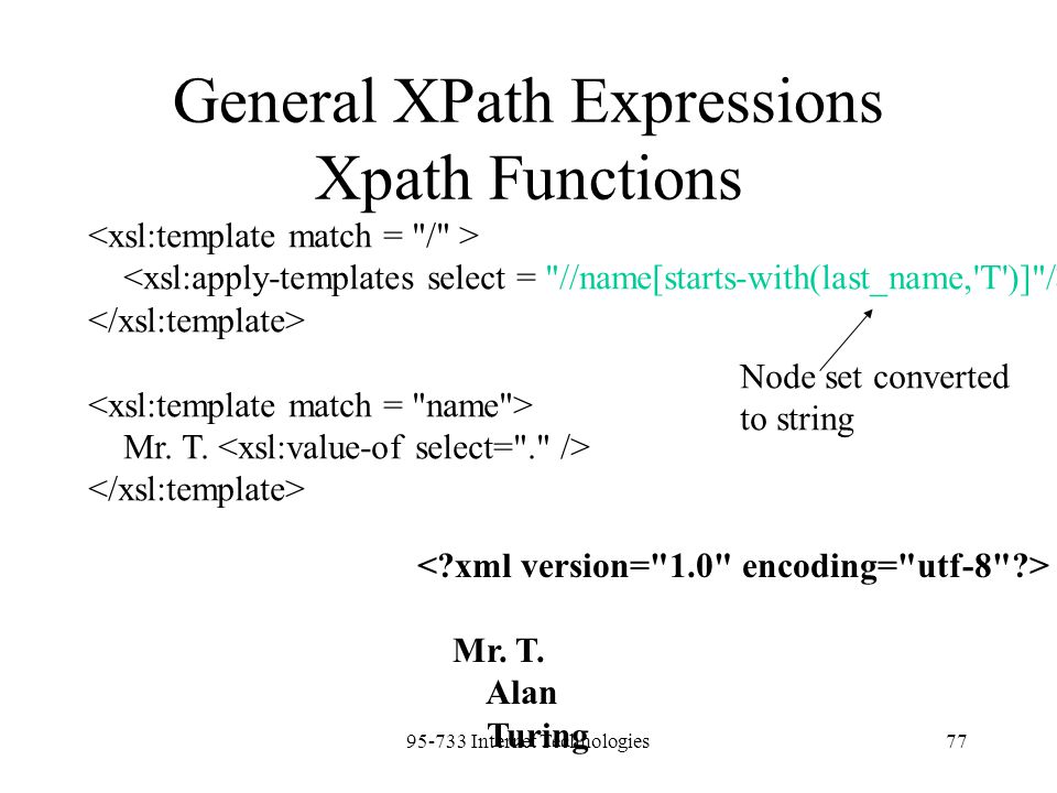Internet Technologies77 General XPath Expressions Xpath Functions Mr.