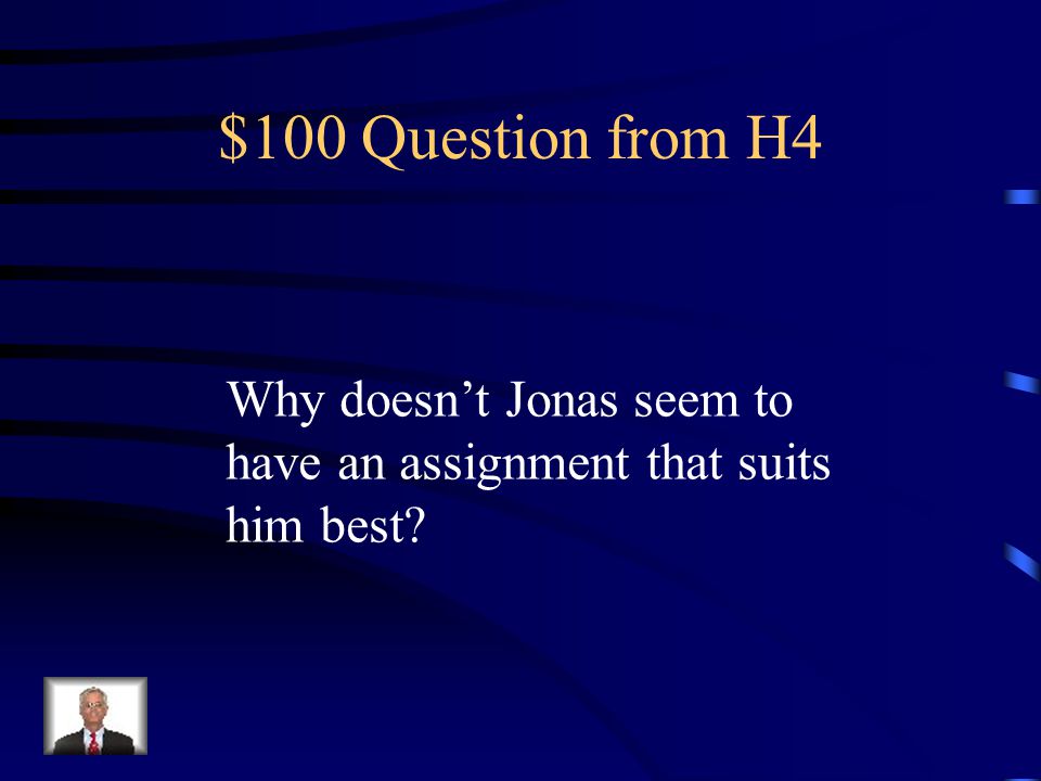 $500 Answer from H3 Bathed the elderly at the House of the Old.
