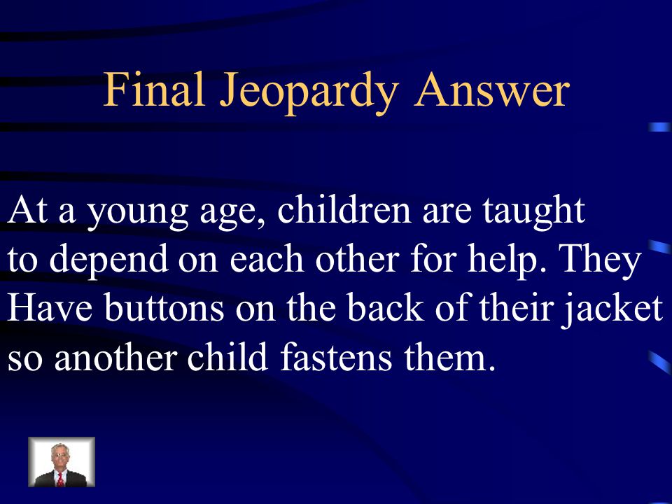 Final Jeopardy As described in the book, what is interdependance