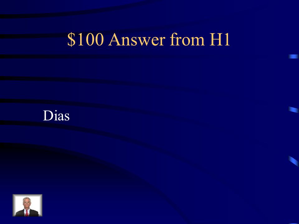 $100 Question from H1 This Explorer from Portugal sailed along the coast to the tip of Africa.