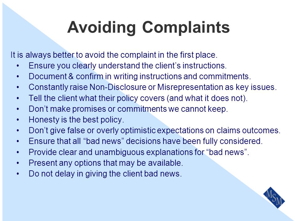 Dispute Timelines Insurance Brokers Code of Practice Obligations Refer matter to Complaints Officer to handle.