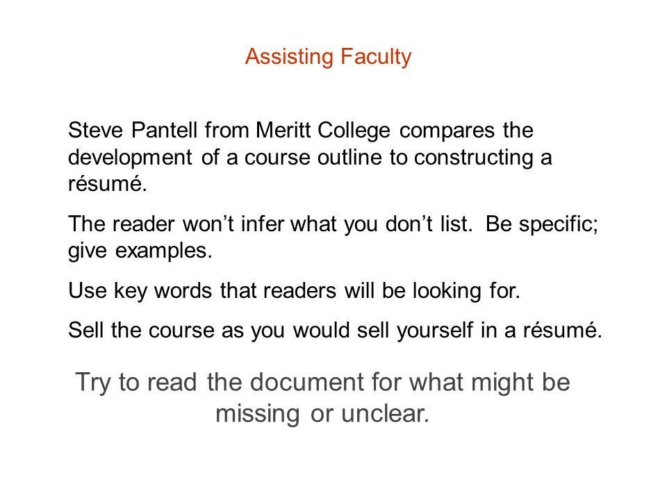 Assisting Faculty Steve Pantell from Meritt College compares the development of a course outline to constructing a résumé.