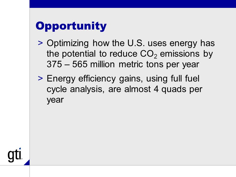 Opportunity >Optimizing how the U.S.