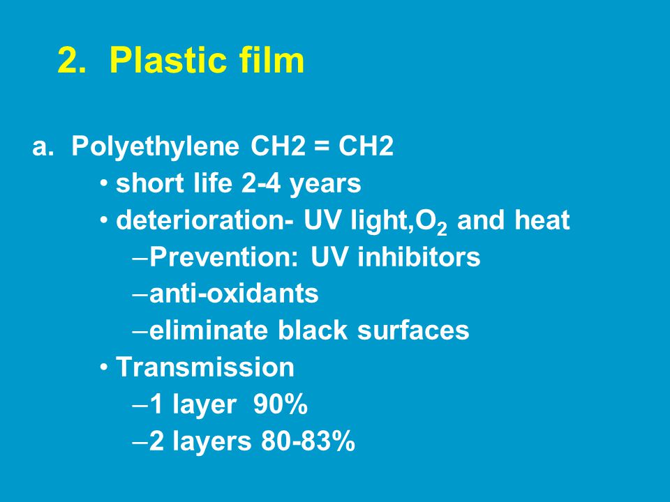 2. Plastic film a.