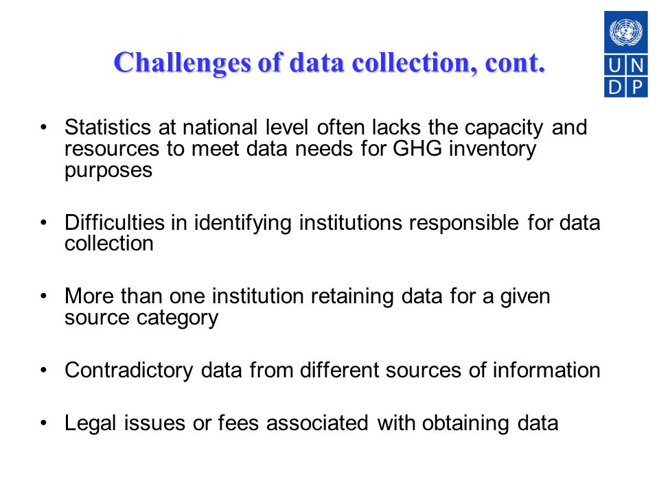 Challenges of data collection, cont.