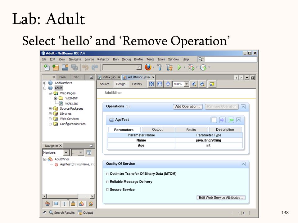 138 Select ‘hello’ and ‘Remove Operation’ Lab: Adult