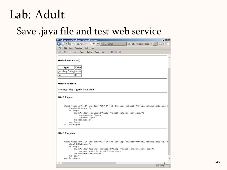 145 Save.java file and test web service Lab: Adult