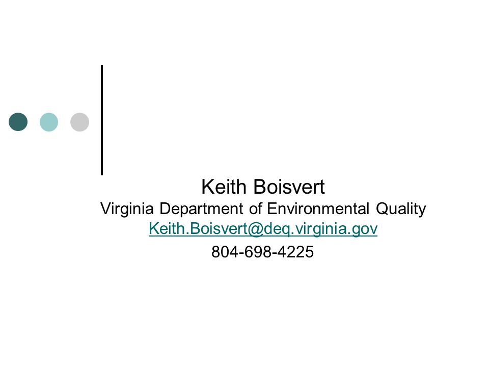 Keith Boisvert Virginia Department of Environmental Quality