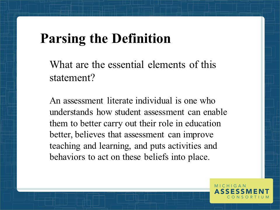 Parsing the Definition What are the essential elements of this statement.