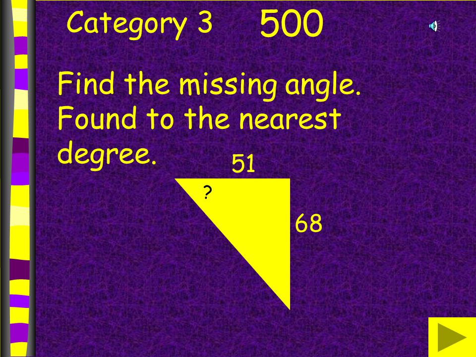 Category Find the missing angle. Found to the nearest degree