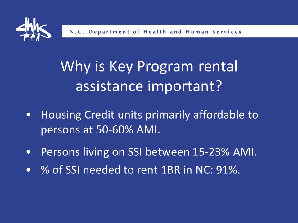 Why is Key Program rental assistance important.