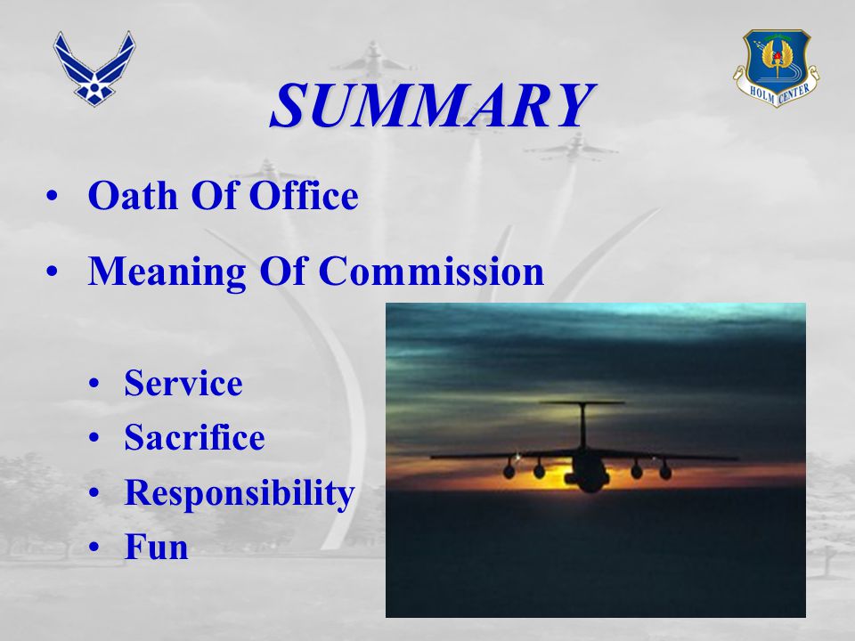 SUMMARY Oath Of Office Meaning Of Commission Service Sacrifice Responsibility Fun
