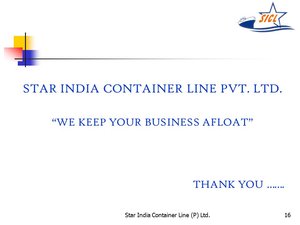 Star India Container Line (P) Ltd.16 STAR INDIA CONTAINER LINE PVT.
