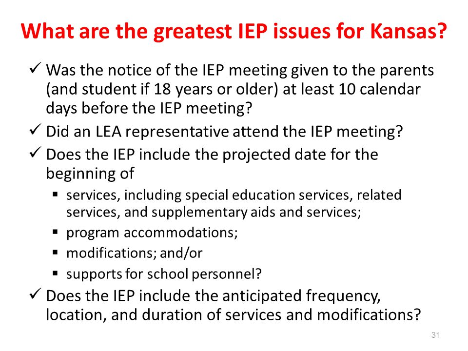 What are the greatest IEP issues for Kansas.