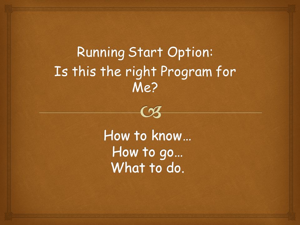 Running Start Option: Is this the right Program for Me