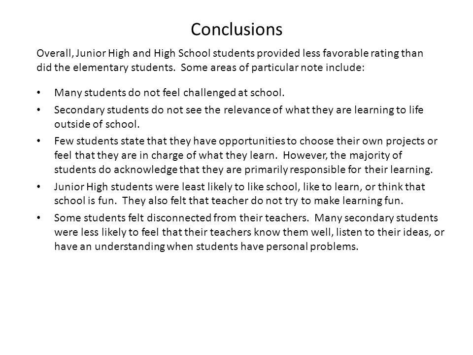Conclusions Many students do not feel challenged at school.