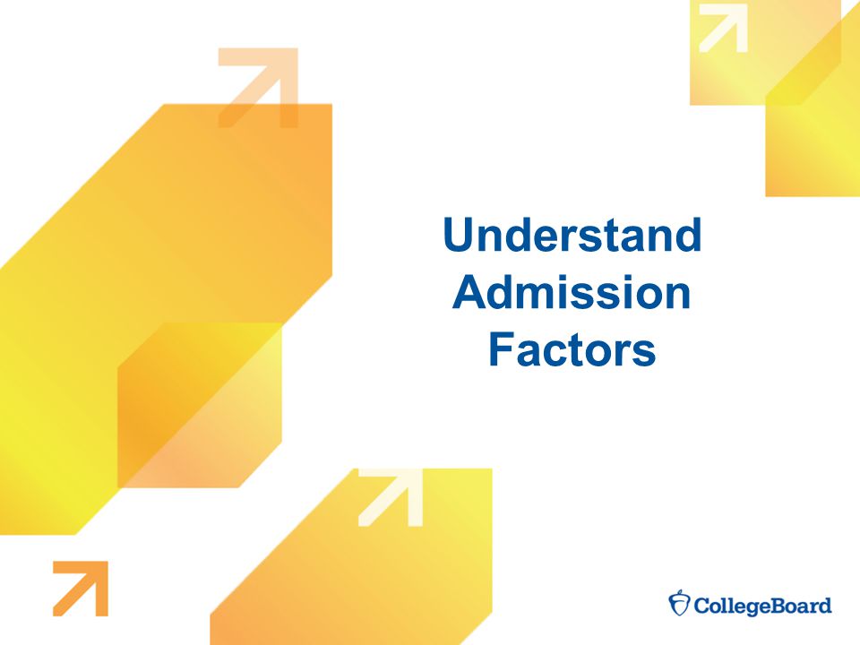 Understand Admission Factors
