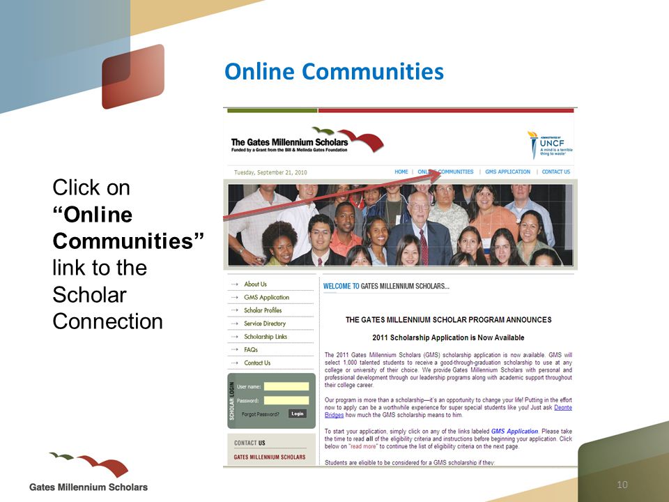 10 Click on Online Communities link to the Scholar Connection Online Communities