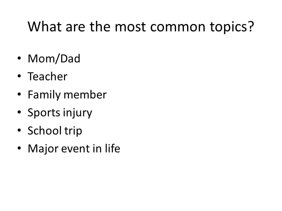 What are the most common topics.