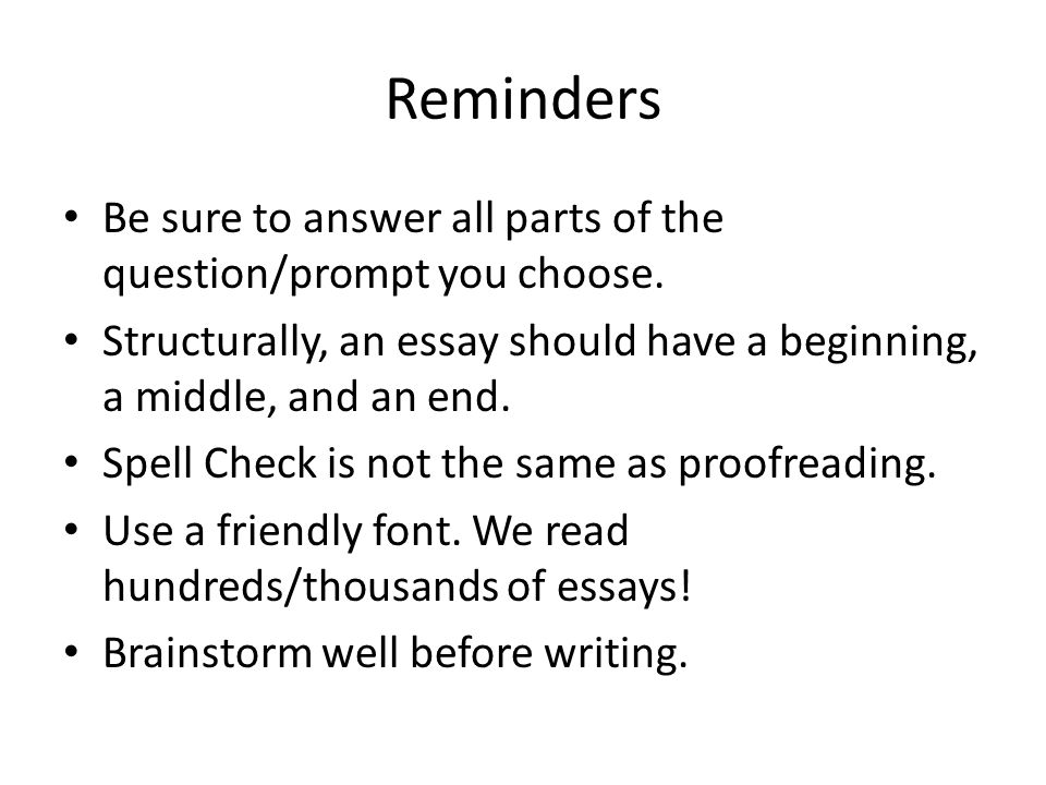 Reminders Be sure to answer all parts of the question/prompt you choose.