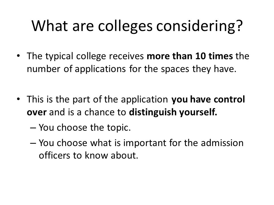 What are colleges considering.
