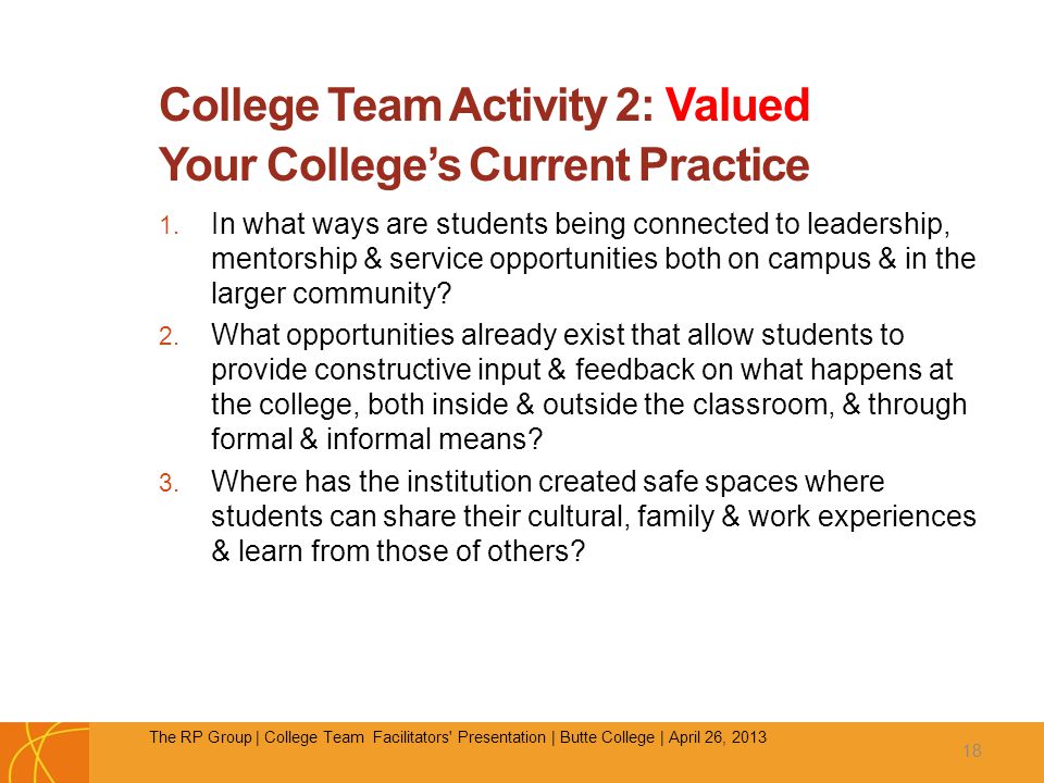 College Team Activity 2: Valued Your College’s Current Practice 1.