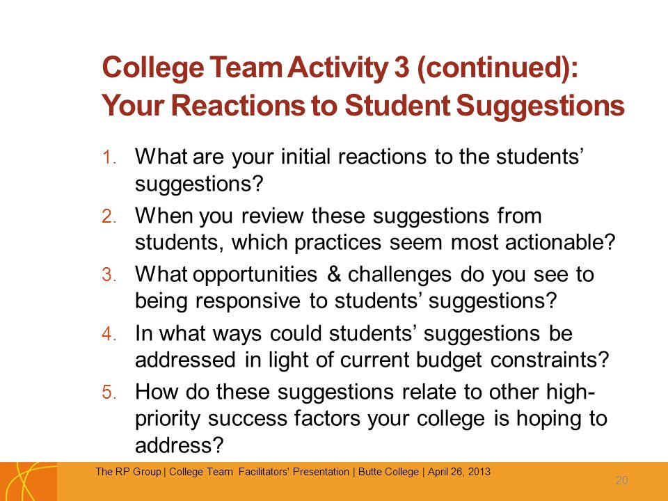 College Team Activity 3 (continued): Your Reactions to Student Suggestions 1.