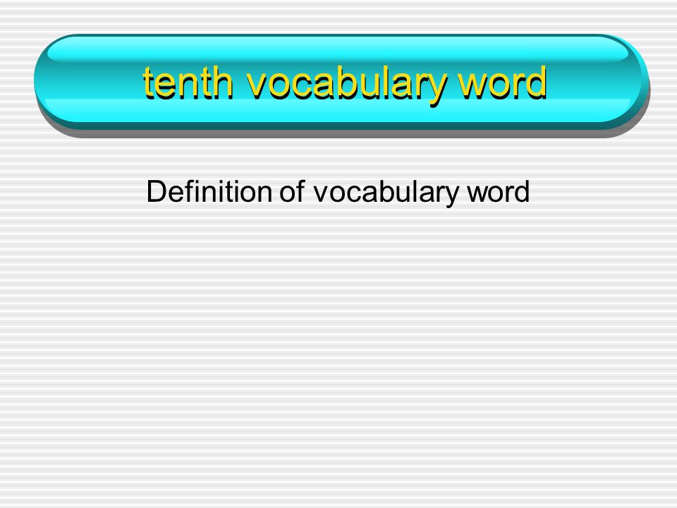 Definition of vocabulary word